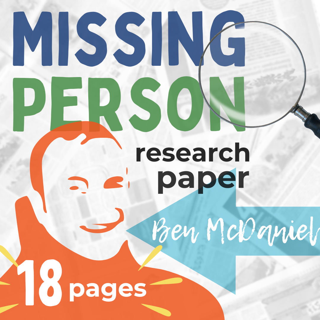 Missing Person Essay Pack for Middle School ELA | Where is Ben McDaniel?