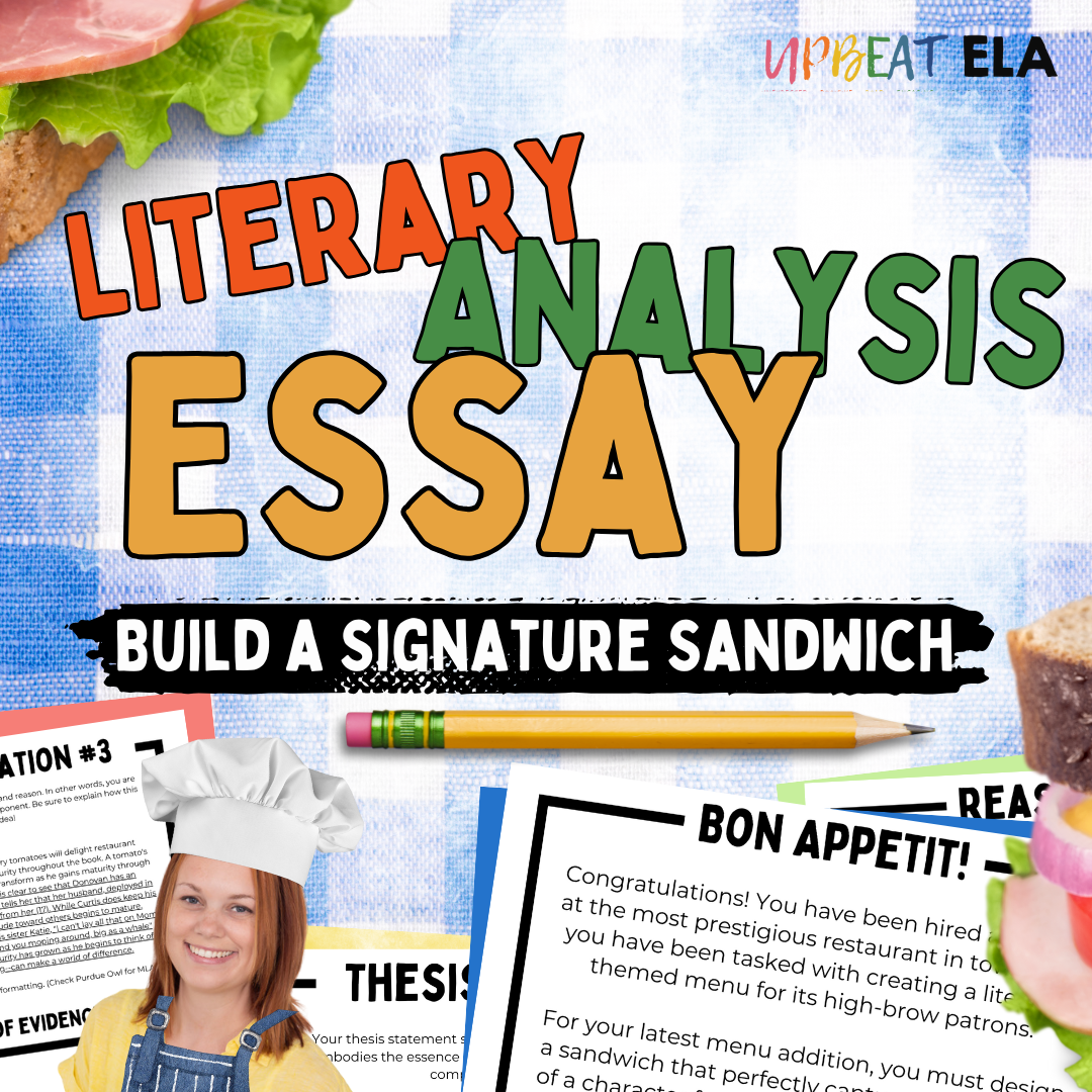 Literary Analysis Essay for Middle School ELA | Design a Book Themed Sandwich | Book Report Alternative